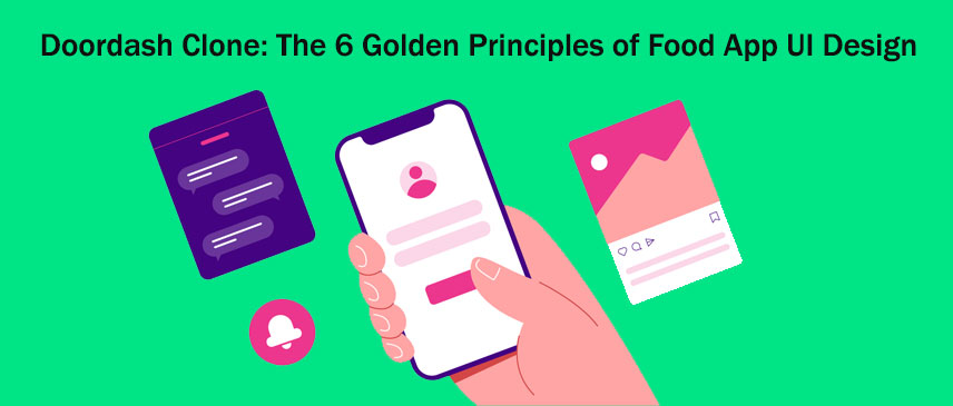 Golden Principles of Food App UI Design